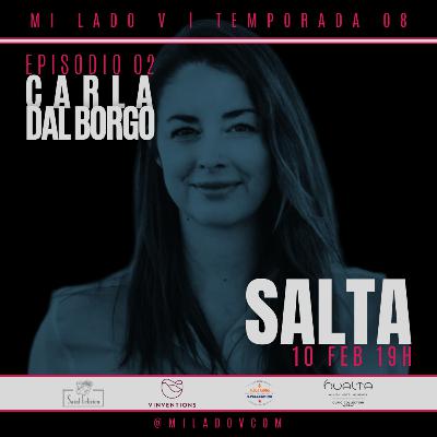 Salta | Carla Dal Borgo | S08E02