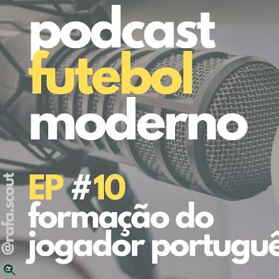 FRANCISCO BARBOSA (AUXILIAR DO RIO AVE) - A FORMAÇÃO DO ATLETA PORTUGUÊS, EP 10