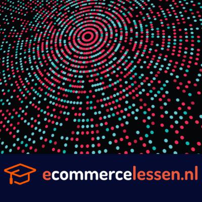 eCommerce Lessen - Les 176; TikTok eCommerce eCommerce Lessen - Les 176; TikTok eCommerce
