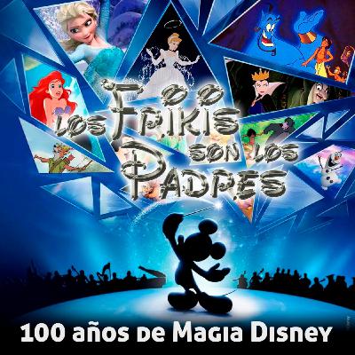 T4x03: 100 años de Magia Disney (23-12-2023)