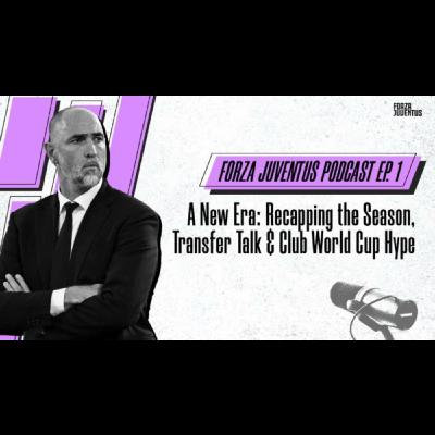 Ep. 1 – A New Era: Recapping the Season, Transfer Talk & Club World Cup Hype