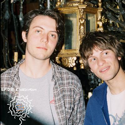 EP 025 Chatterton - Music For Wearing Sunglasses Inside
