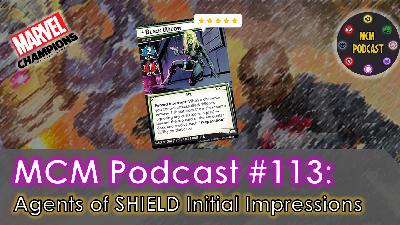 Episode #113: Agents of Shield Initial Impressions