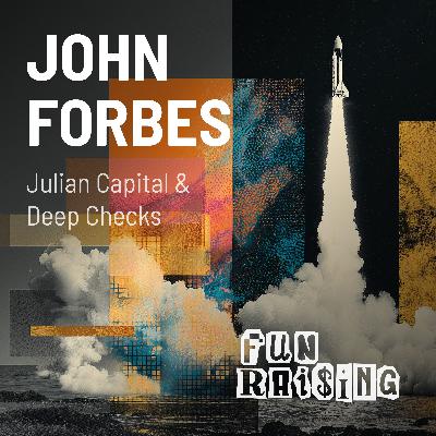 John Forbes | Julian Capital & Deep Checks