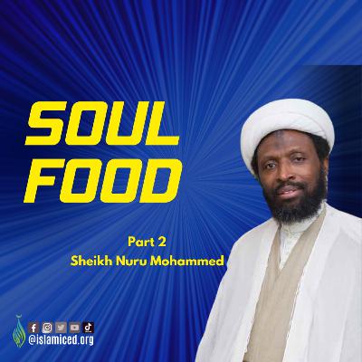Soul Food (Part 2) Soul Food (Part 2)