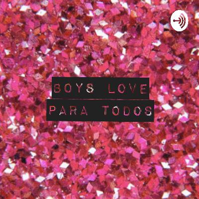 Boys Love Para Todos  (Trailer)