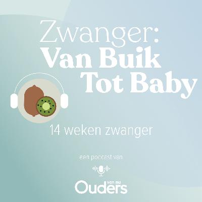 14 Weken zwanger: Wennen aan je lichaam