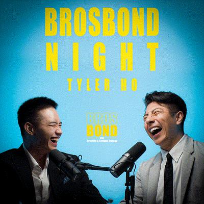 EP10 【邦德之夜：泰勒的多重宇宙 Brosbond Night: Tyler's Multiverse】S4