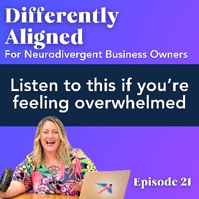 Listen to this if you're feeling overwhelmed