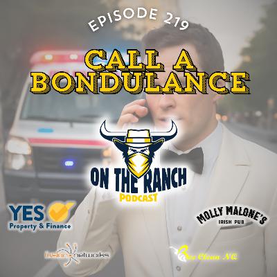 Call A Bondulance