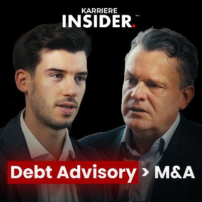 Investment Banker (+25 Jahre Erfahrung) über Private Credit, Debt Advisory & LBOs | Karriere Insider