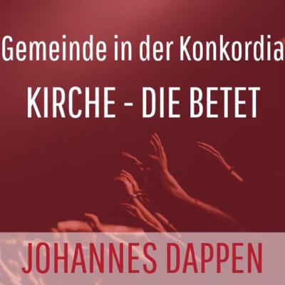 Kirche - Die betet! Kirche - Die betet!
