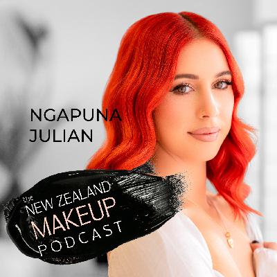 Ngapuna Julian - Mastering Makeup, Monetisation, and Making Big Decisions