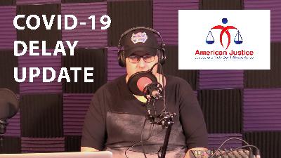 COVID-19 DELAYS COVID-19 DELAYS