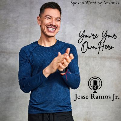 You're Your Own Hero You're Your Own Hero