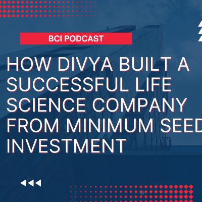How to build a successful Life Science Company from Minimum Seed Investment