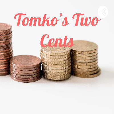 Tomko’s Two cents: introduction