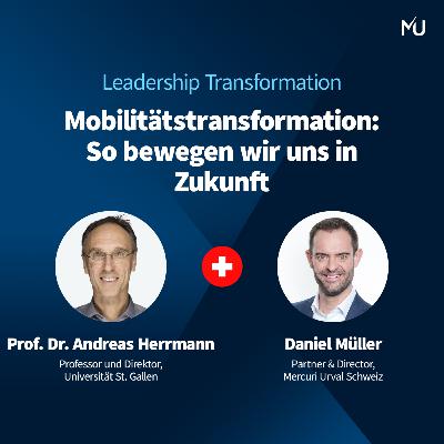 Mobilitätstransformation: So bewegen wir uns in Zukunft - Staffel 2 - Episode 5 Mobilitätstransformation: So bewegen wir uns in Zukunft - Staffel 2 - Episode 5
