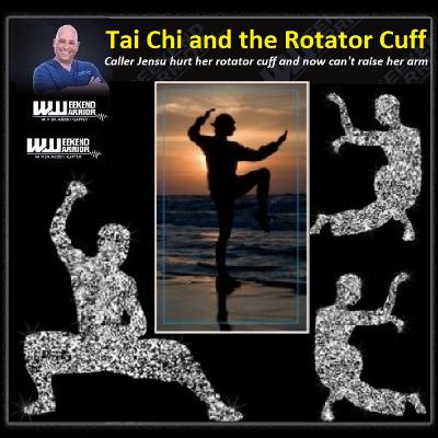 Tai Chi and the Rotator Cuff Tai Chi and the Rotator Cuff