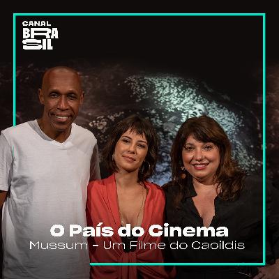 Mussum - Um Filme do Cacildis | O País do Cinema