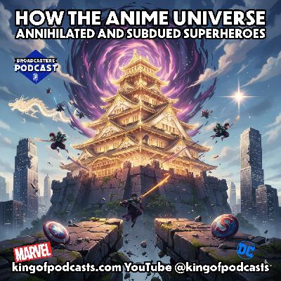 How the Anime Universe Annihilated and Subdued Superheroes