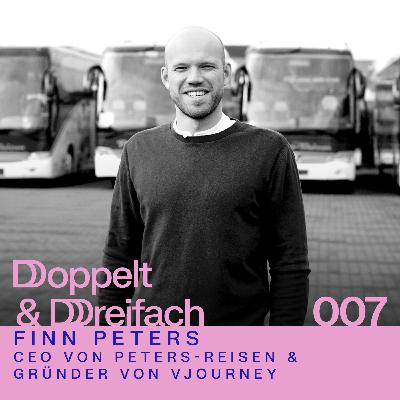 #007 - VR-Brillen, Digitalisierung & Kaffeefahrten: Finn von Peters-Reisen über Tradition und Vision