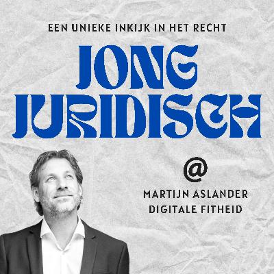 Martijn Aslander - Digitale fitheid, documentloze jurist, WOO-verzoeken en de nieuwe tools van het recht