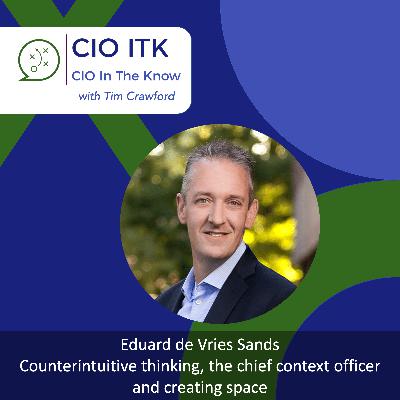 Counterintuitive thinking, the chief context officer and creating space with Eduard de Vries Sands