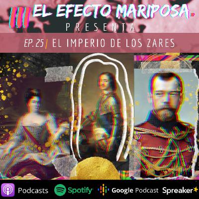 EPISODIO 25 "EL IMPERIO DE LOS ZARES"