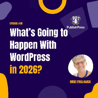 What's Going to Happen With WordPress in 2026?