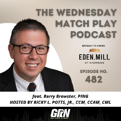 Barry Brewster, PING | Episode No. 482