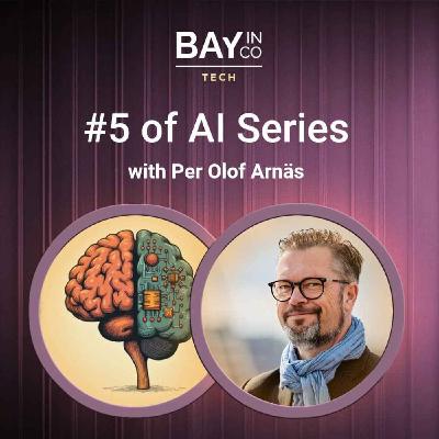 #5 of AI Series – Per Olof Arnäs – Explorative Learning, AI Pilots & the Digital Future of Chalmers Administration