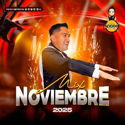 Dj Jadix - Mix Noviembre 2025