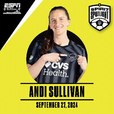 Rising Stars & Legacy Makers: Andi Sullivan on the Spirit's Evolution & the Future of Women's Sports Rising Stars & Legacy Makers: Andi Sullivan on the Spirit's Evolution & the Future of Women's Sports