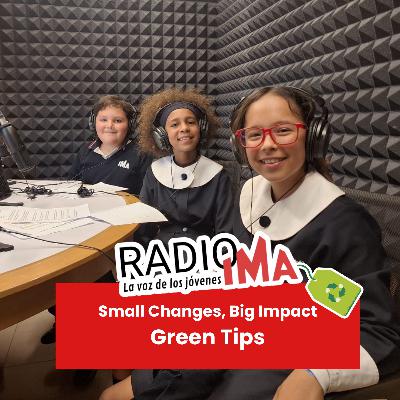 Small Changes, Big Impact - Green Tips Small Changes, Big Impact - Green Tips