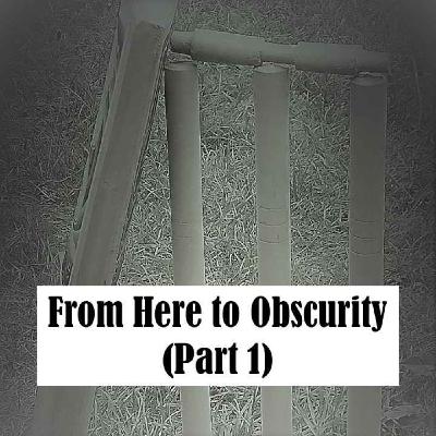 The Quiet Men of England Episode 2 (Part 1): From Here To Obscurity