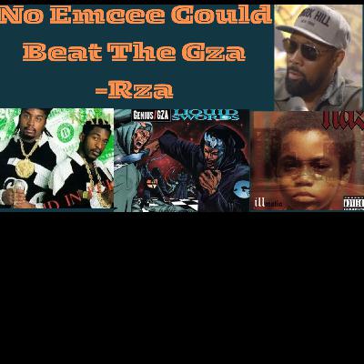 Episode 71 No Emcee Could Beat The GZA