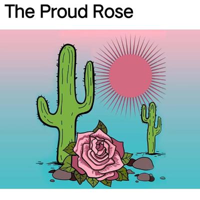 The Proud Rose 🌹