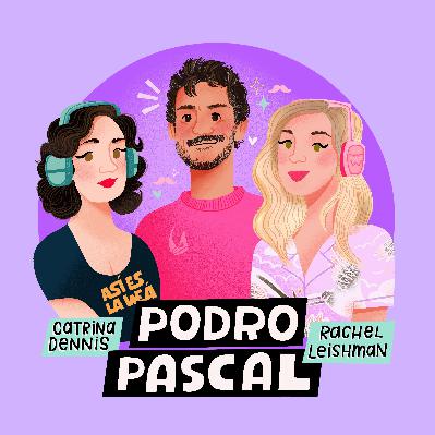 Podro Pascal | Episode 028 | We're BACK + Updates!