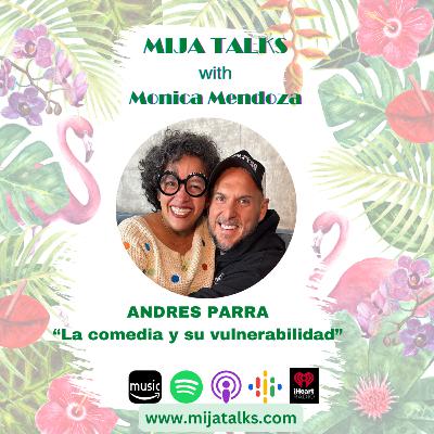 ANDRÉS PARRA: La comedia y su vulnerabilidad