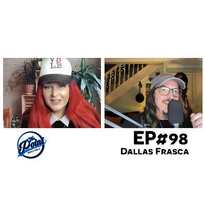 The Point Music Podcast - EP 98 Dallas Frasca The Point Music Podcast - EP 98 Dallas Frasca