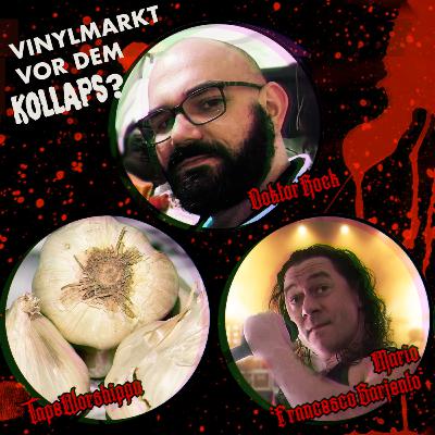 Hörsturz Podcast #23 Vinyl vor dem Preiskollaps?! Was ist los auf dem Plattenmarkt?