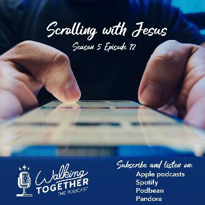 Scrolling with Jesus