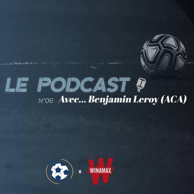 Podcast ML2 - Episode 6 avec Benjamin Leroy