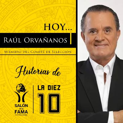 HISTORIAS DE LA DIEZ / RAÚL ORVAÑANOS