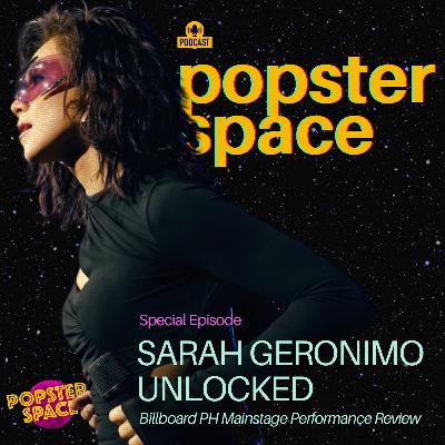SARAH GERONIMO UNLOCKED: Billboard Philippines Mainstage Performance Review [Special Episode: Popster Space 2024]