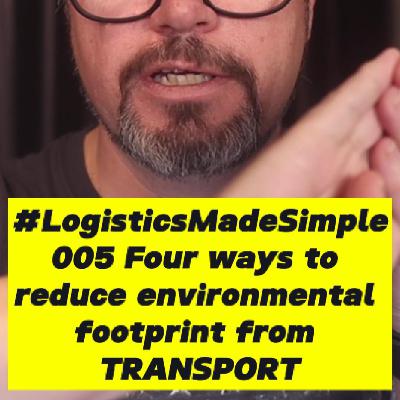 005 Reduce environmental footprint from transportation