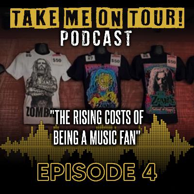 EP 4 - The Rising Costs of Being A Music Fan