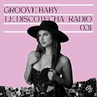 Le Discotecha Radio 031 aired on Mix93fm Le Discotecha Radio 031 aired on Mix93fm