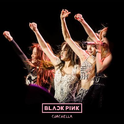 Kick It / LIVE IN COACHELLA / BLACKPINK Kick It / LIVE IN COACHELLA / BLACKPINK